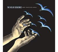 The Helio Sequence - Keep Your Eyes Ahead