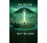 The Helios Conspiracy (The Helio Chronicles)