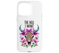 The Hell I Wont Cowgirl Boho Cow Skull Go Milk a Bull Cowboy Case for iPhone 15 Pro Max