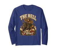The Hell I Won't Cowgirl Riding Wild Boar Western Rodeo Long Sleeve T-Shirt