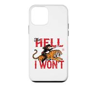 the hell i won't Cowgirl Tiger Case for iPhone 12 mini