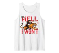 the Hell i Won't Cowgirl Tiger Tank Top
