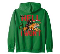 the hell i won't Cowgirl Tiger Zip Hoodie