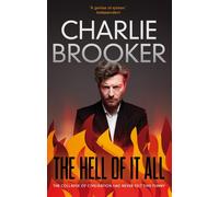 The Hell of it All