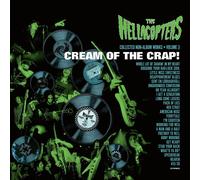 The Hellacopters - Cream Of The Crap! Collected Non-Album Works - Volume 3 - 2 Vinyl
