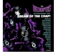 THE HELLACOPTERS - CREAM OF THE CRAP (VOL.1) CD 18 TRACKS ROCK & POP NEW