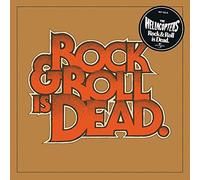 The Hellacopters - Rock And Roll Is Dead [Australian Import]