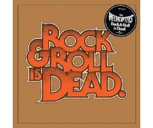 THE HELLACOPTERS - ROCK & ROLL IS DEAD CD 13 TRACKS ALTERNATIVE ROCK NEW
