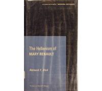 The Hellenism of Mary Renault (A Chicago Classic)