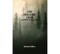 The Hellfire Club and Other Strange Stories
