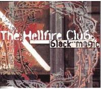The Hellfire Club - Black Magick