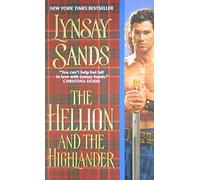 The Hellion and the Highlander: 3 (Historical Highlands)
