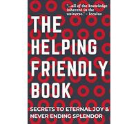 The Helping Friendly Book: Secrets To Eternal Joy & Never Ending Splendor: A Phish Journal | 120 Page Blank Notebook | Grey and Red 1.0 Style Donut Pattern