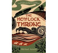 The Hemlock Throne : The epic historical fiction novel about the Roman invasion of Britain