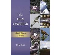 The Hen Harrier: In the Shadow of Slemish by Don Scott (English) Paperback Book