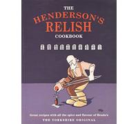 The Henderson's Relish Cookbook