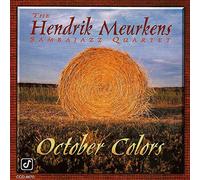 The Hendrik Meurkens Sambajazz Quartet - October Colors