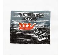 The Henry Girls : A Time to Grow CD (2024) NEW FREE Shipping, Save £s