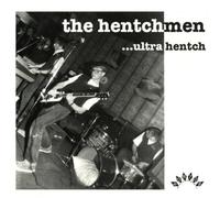 The Hentchmen Ultra Hentch (Vinyl) 12" Album