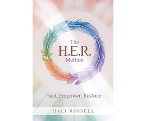 The HER Method: Heal. Empower. Restore.