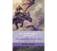 The Herald and The Harbinger: The Talisman Series: Part Two, Vol. 9