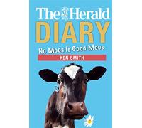 The Herald Diary 2018: No moos is good moos