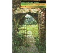 The Herald of God's Loving-Kindness Book 3: Volume 63 (Cistercian Fathers Series, 63)