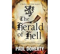 The Herald of Hell: A Mystery Set in Medieval London: 15 (A Brother Athelstan Mystery)