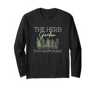 The Herb Garden is My Happy Place Herb Gardening Herbalists Long Sleeve T-Shirt