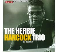 The Herbie Hancock Trio In Concert