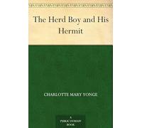 The Herd Boy and His Hermit