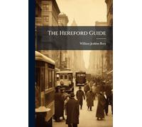 The Hereford Guide