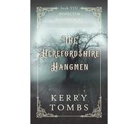 THE HEREFORDSHIRE HANGMEN a captivating Victorian historical murder mystery (Inspector Ravenscroft Detective Mysteries)