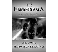 The Herem Saga #4 (Diario di un immortale)