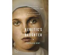 The Heretic's Daughter: A Novel