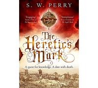 The Heretic's Mark: Volume 4 (The Jackdaw Mysteries)