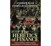 THE HERETICS OF FINANCE (Bloomberg)