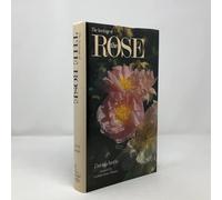 The Heritage of the Rose