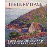 The Hermitage Impressionists and Post-Impressionists