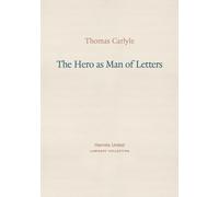 The Hero as Man of Letters