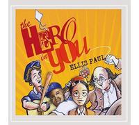 The Hero in You by Ellis Paul (2012-02-28)
