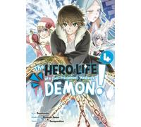 The Hero Life of a (Self-Proclaimed) Mediocre Demon! 4