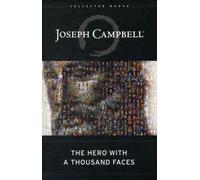 The Hero with a Thousand Faces by Joseph Campbell (Hardback Book)