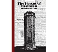 The Heroes of Hosingen: Their Untold Story