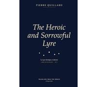 The Heroic and Sorrowful Lyre (La Lyre héroïque et dolente, 1897)