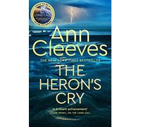 The Heron's Cry: Now a major ITV series starring Ben Aldridge as Detective Matthew Venn (Two Rivers, 2)