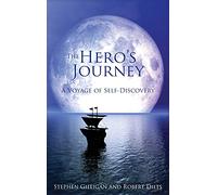 The Hero's Journey: A Voyage of Self Discovery