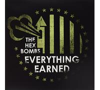 The Hex Bombs - Everything Earned