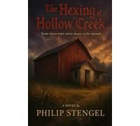 The Hexing of Hollow Creek