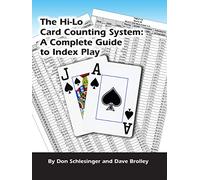 The Hi-Lo Card Counting System: A Complete Guide to Index Play